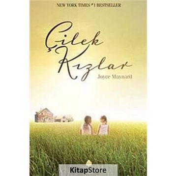 ÇİLEK KIZLAR - JOYCE MAYNARD
