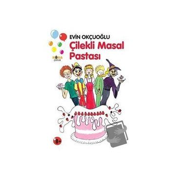 Çilekli Masal Pastası Evin Okçuoğlu