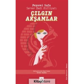 Çılgın Akşamlar - Peyami Safa