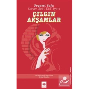 Çılgın Akşamlar - Peyami Safa