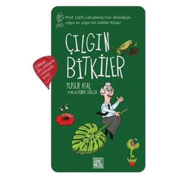 Çılgın Bitkiler - Yusuf Asal