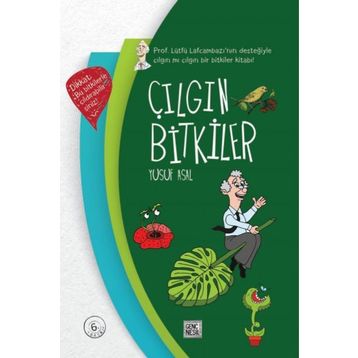 Çılgın Bitkiler - Yusuf Asal