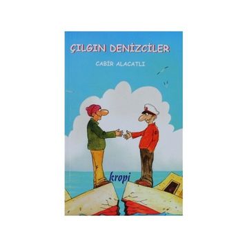 ÇILGIN DENIZCILER - CABIR ALACATLI