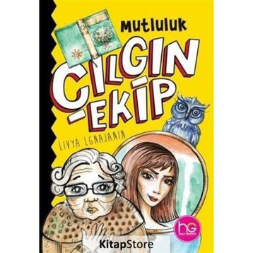 Çılgın Ekip-Mutluluk-Livya Lgnajanin
