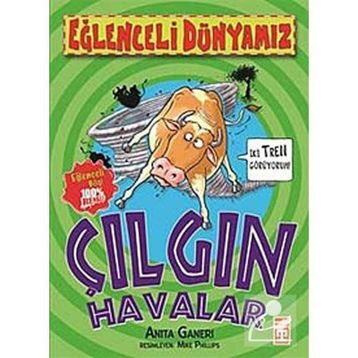 ÇILGIN HAVALAR - ANITA GANERI