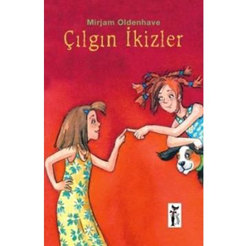 ÇILGIN İKİZLER - MIRJAM OLDENHAVE