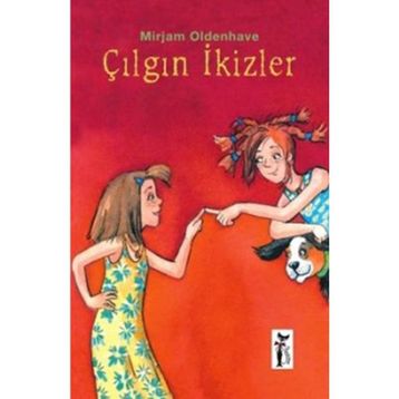 ÇILGIN İKİZLER - MIRJAM OLDENHAVE