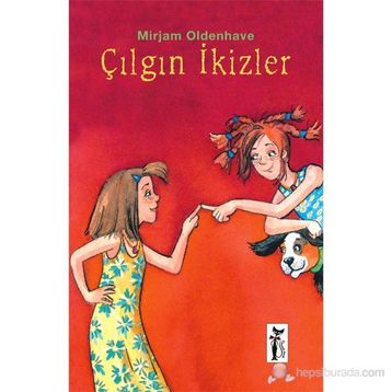 ÇILGIN İKİZLER - MIRJAM OLDENHAVE