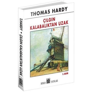 ÇILGIN KALABALIKTAN UZAK - THOMAS HARDY (ISBN:9789753853231)