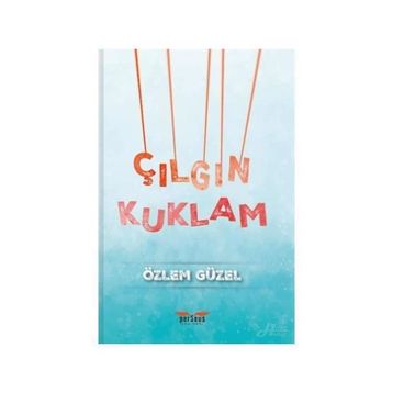Çılgın Kuklam - Özlem Güzel
