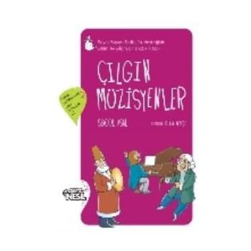 Çılgın Müzisyenler - Şengül Asal