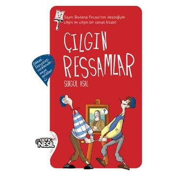 Çılgın Ressamlar - Şengül Asal