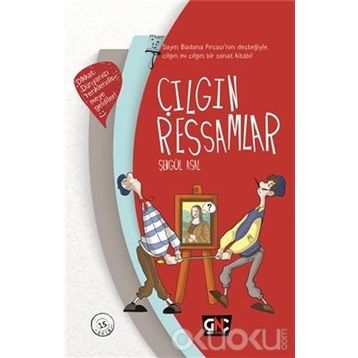 Çılgın Ressamlar - Şengül Asal