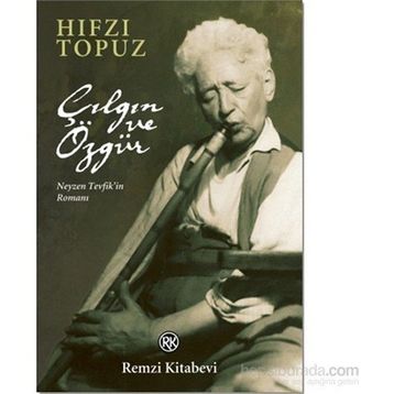 Çılgın ve Özgür - Hıfzı Topuz
