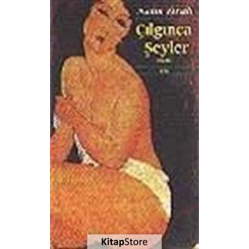 Çılgınca Şeyler - Naim Tirali