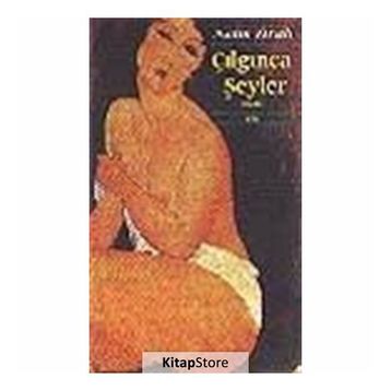 Çılgınca Şeyler - Naim Tirali