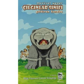 Çılgınlar Sınıfı 2 / Çıldıran Kasaba / Mavisel Yener