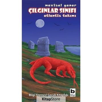 Çılgınlar Sınıfı - Atlantis Takımı - Mavisel Yener