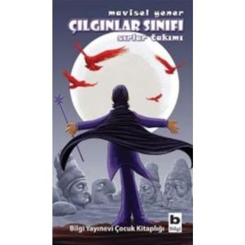 Çılgınlar Sınıfı Sırlar Takımı - Mavisel Yener