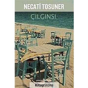 ÇILGINSI - NECATI TOSUNER