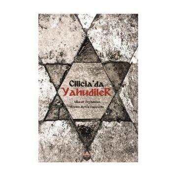 Cilicia'da Yahudiler - Murat Özyıldırım
