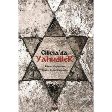 Cilicia'da Yahudiler - Murat Özyıldırım