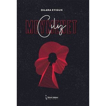 Cılız Meymenet - Dilara Eyigün