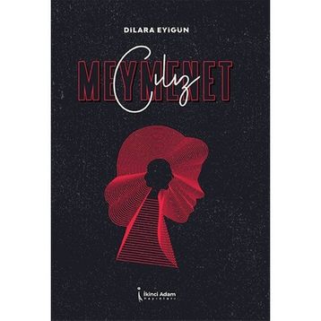 Cılız Meymenet - Dilara Eyigün