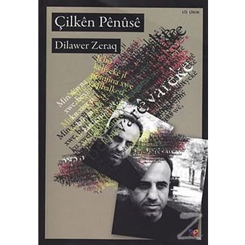 ÇİLKÊN PÊNÛSÊ - DILAWER ZERAQ