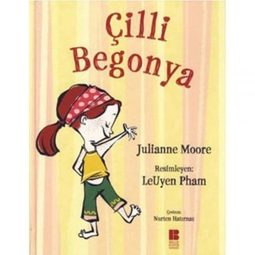 Çilli Begonya - Julianne Moore