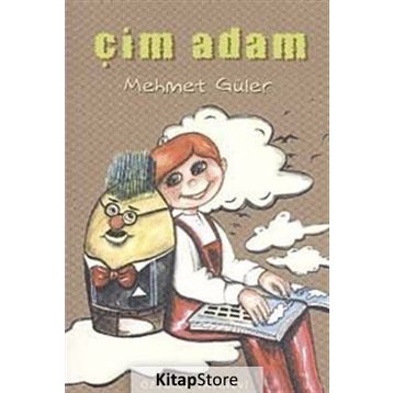 ÇIM ADAM - MEHMET GÜLER