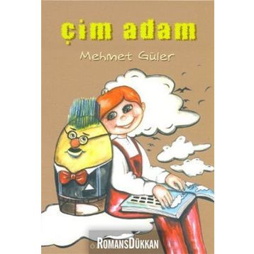 ÇIM ADAM - MEHMET GÜLER