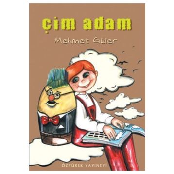 ÇIM ADAM - MEHMET GÜLER