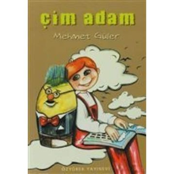 ÇIM ADAM - MEHMET GÜLER