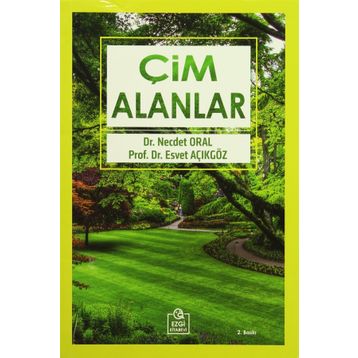Çim Alanlar - Necdet Oral Esvet Açıkgöz