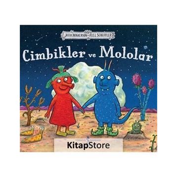Cimbikler ve Mololar - Julia Donaldson