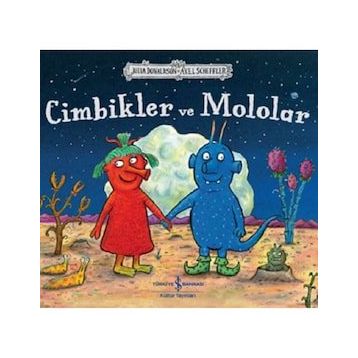 Cimbikler ve Mololar - Julia Donaldson