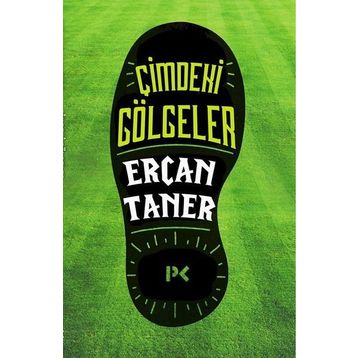 Çimdeki Gölgeler - Ercan Taner