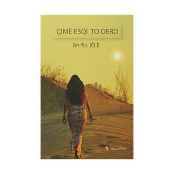 Çime Esqi To Dero - Berfin Jele