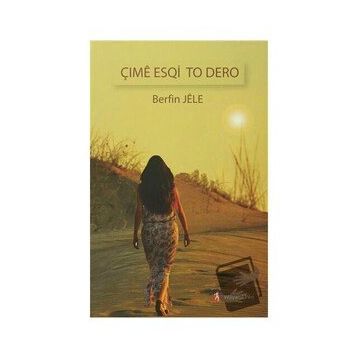 Çime Esqi To Dero - Berfin Jele