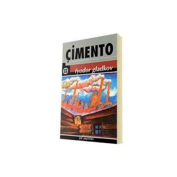 Çimento - Fyodor Gladkov
