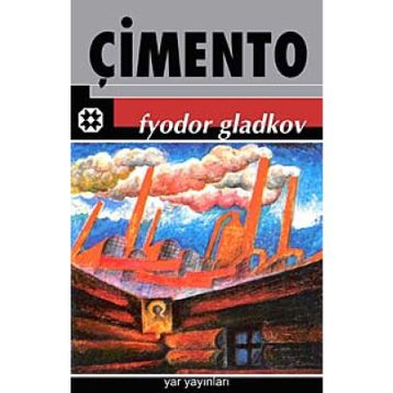 Çimento - Fyodor Gladkov