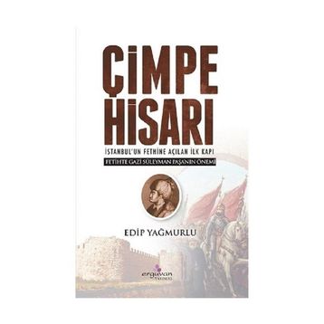 Çimpe Hisarı - Edip Yağmurlu