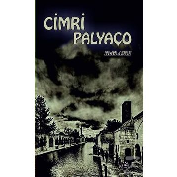 CIMRI PALYAÇO - HALIL ANLI