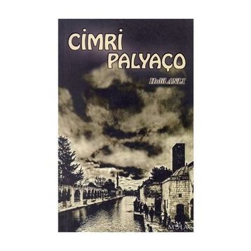 CIMRI PALYAÇO - HALIL ANLI