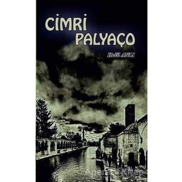CIMRI PALYAÇO - HALIL ANLI
