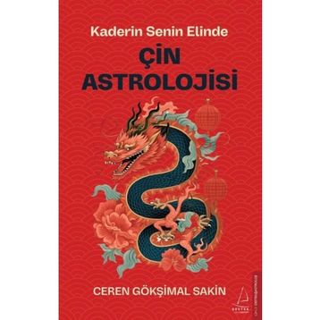 Çin Astrolojisi Ceren Gökşimal Sakin Destek Yayınları