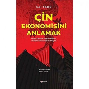 Çin Ekonomisini Anlamak - Cai Fang
