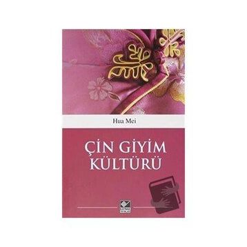 Çin Giyim Kültürü Hua Mei