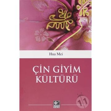 Çin Giyim Kültürü Hua Mei